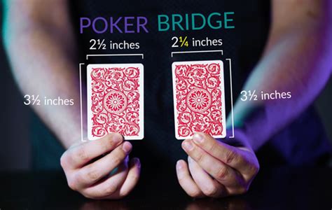 Poker Vs Bridge Size Cards