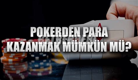Pokerden Para Kazanan Adam Pokerden Para Kazanan Adam