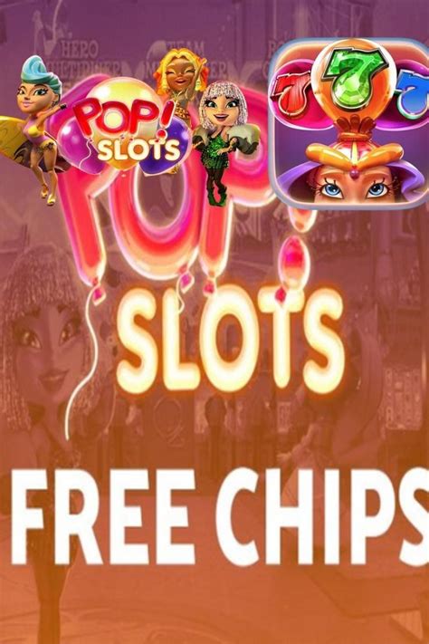 Pop Slot Free Daily Chips