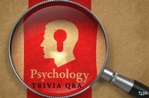 Psychology Trivia Questions And Answers
