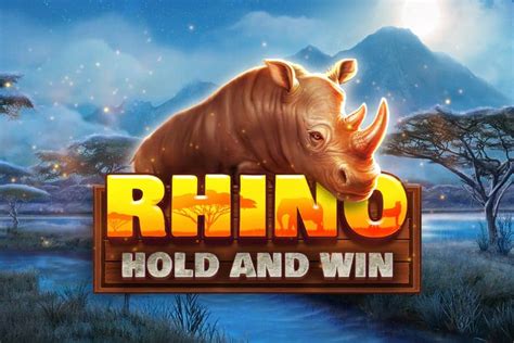 Rhino Hold and Win slot