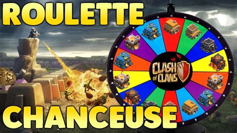 Roulette clash of clans