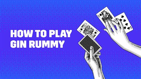 Rules To Play Gin Rummy