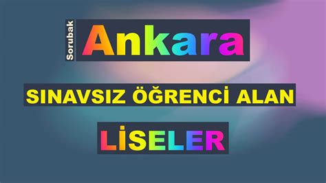 Sınavsız alan liseler ankara