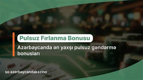 SB kartından mobil telefona pul köçürünruaz urbank  Onlayn kazinolar, Azərbaycanda ən yüksək bonuslar və pul qaytarılması ilə sizə xidmət edir