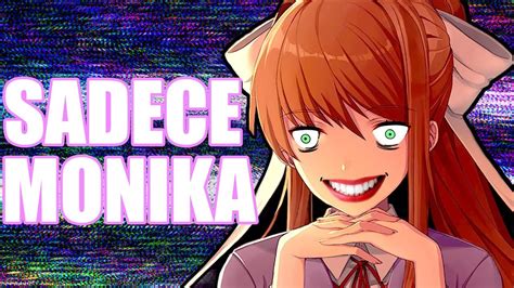 Sadece monika