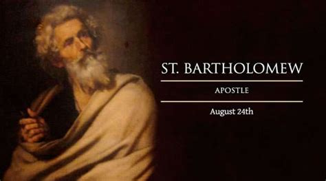 Saint Bartholomew Feast Day