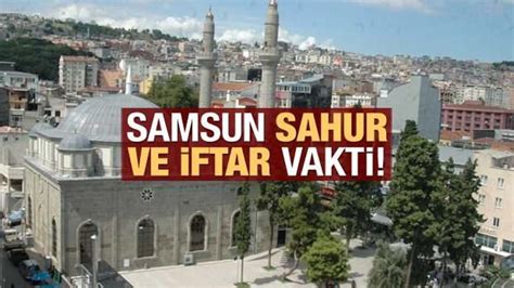 Samsun sahur vakti 2021