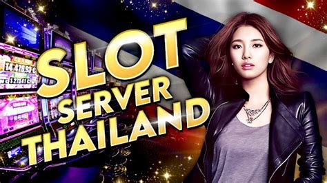 Server Slot Thailand