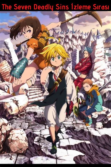 Seven deadly sins izleme sırası