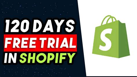 Shopify 120 Day Free Trial