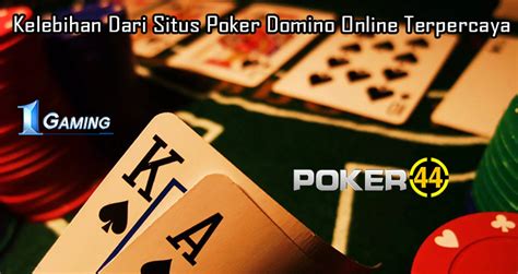 Situs Poker Domino Online Terpercaya