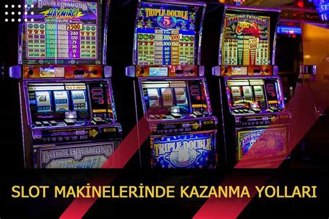 Slot Oyunlarda Kazanma Yolları Slot Oyunlarda Kazanma Yolları