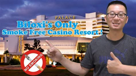 Smoke Free Casino In Biloxi