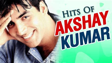 Songs Of Akshay Kumar