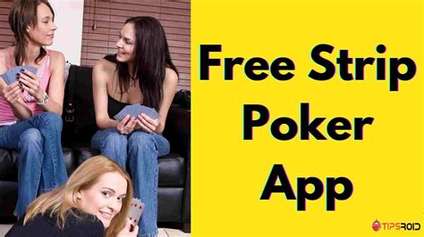 Strip Poker Android Free App Download Strip Poker Android Free App Download