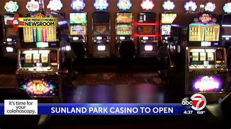 Sunland Park Casino Reopen