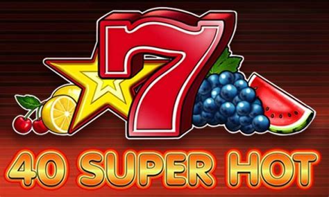 Super Hot 40 Casino