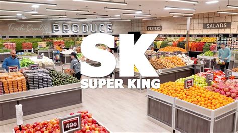 Super King Grocery Store