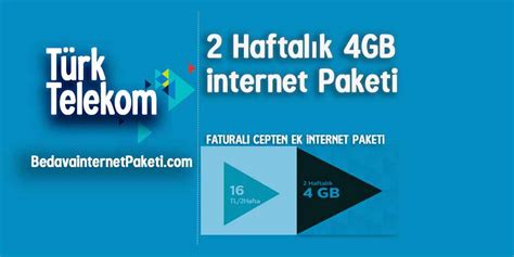 Türk telekom haftalık 4 gb