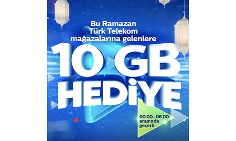 Türk telekom ramazan 10 gb