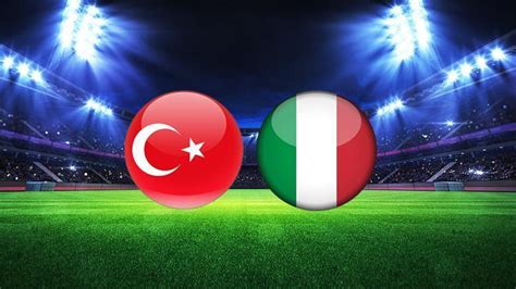 Türkiye vs italya