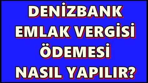 Taşıt vergisi ödeme denizbank