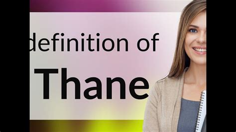 Thane Meaning