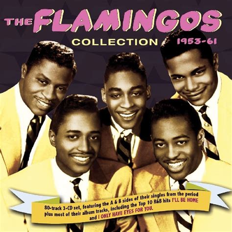 The Flamingos Songs