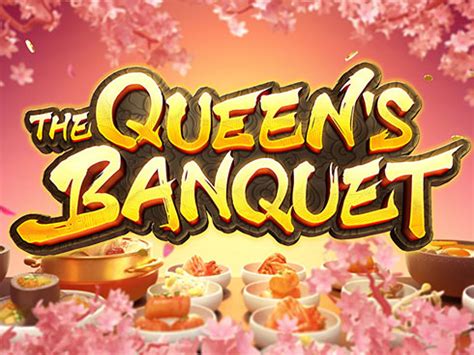 The Queen s Banquet slot