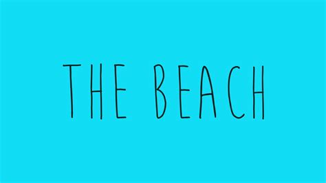 The beach youtube