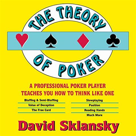 Theory Of Poker By David Sklansky