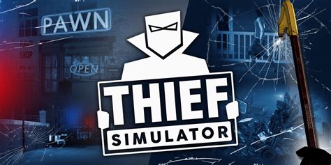Thief simulator تحميل