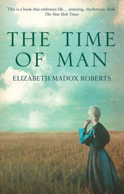Time of man elizabeth madox epub