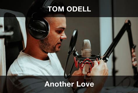 Tom odell another love şarkı sözleri