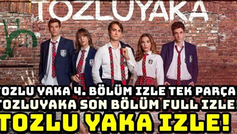 Tozlu yaka izle