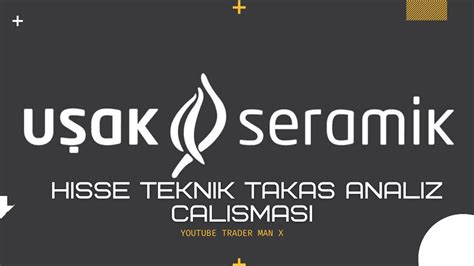 Uşak seramik hisse analiz