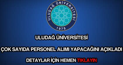 Uludağ üniversitesi personel alımı 2018