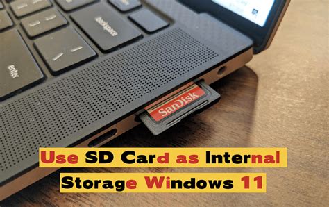Using Sd Card As Internal Storage Laptop