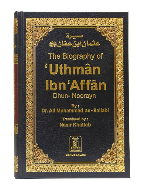 Uthman Ibn Affan Biography