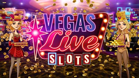 Vegas Live Slotss