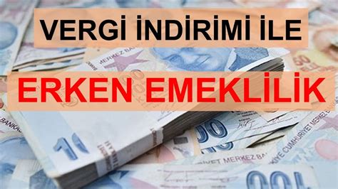 Vergi indiriminden emeklilik başvurusu