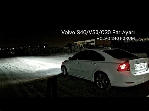 Volvo s40 far yükseklik ayarı nasıl yapılır