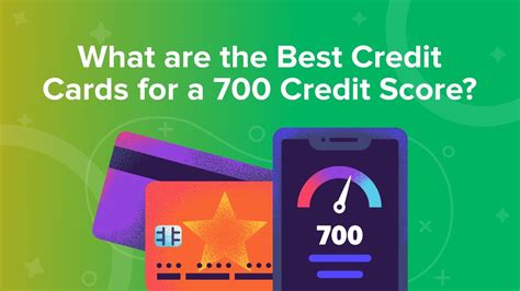 What Credit Card Can I Get With A 700 Credit Score