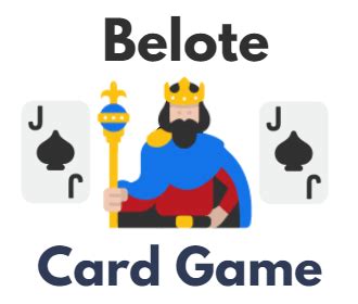What Is Belote Card Game