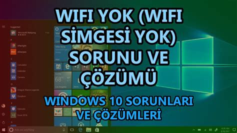 Windows 10 wifi simgesi yok