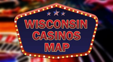 Wisconsin Casinos List