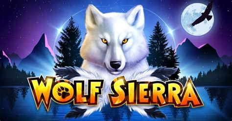 Wolf Sierra slot