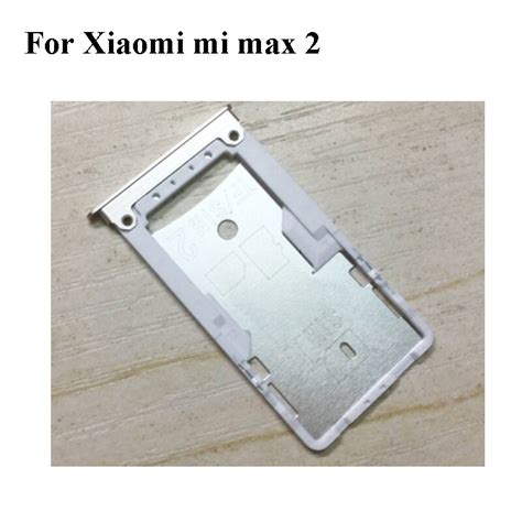 Xhomi Mi Max 2 Sim Card Slot Fiyat Xhomi Mi Max 2 Sim Card Slot Fiyat