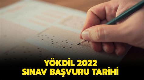 Yökdil başvuru 2022